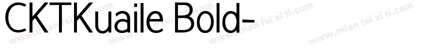 CKTKuaile Bold字体转换